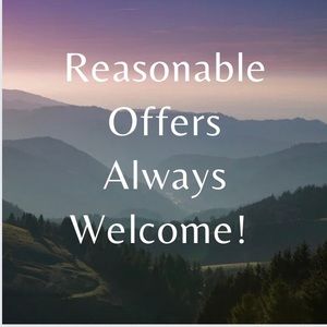 Reasonable Offers Are Always Welcome! Please no lowball offers.